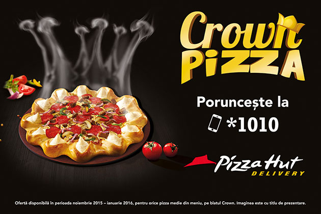 Blatul CROWN, rasfat regesc la Pizza Hut Delivery