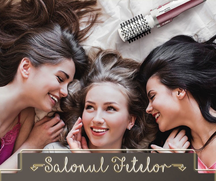 Salonul Fetelor - Rowenta Salonul Fetelor - Rowenta