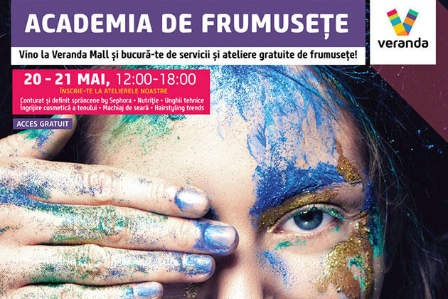 Cele mai noi trenduri de frumusete si nutritie vor fi prezentate la Academia de Frumusete Veranda Mall