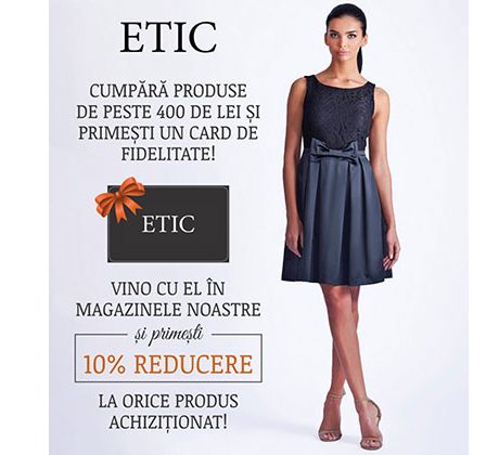 ETIC lanseaza primul card de fidelitate pentru clientele brandului