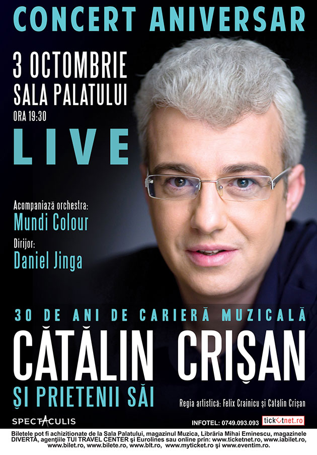 Catalin Crisan si prietenii sai - Concert grandios la Sala Palatului