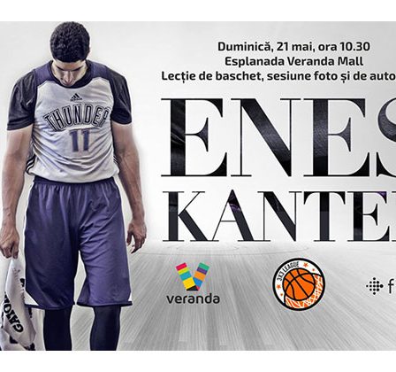 Renumitul baschetbalist turc din NBA, Enes Kanter, vine duminica aceasta la Veranda 3x3 League powered by Fitbit