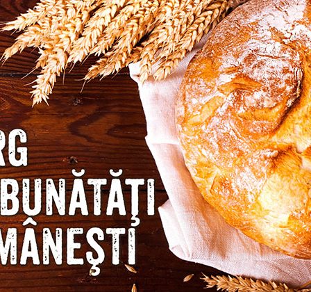 O noua editie a "Targului de bunatati romanesti" are loc in weekend in Bucuresti