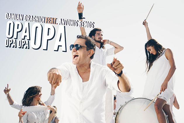 Damian Draghici lanseaza piesa si videoclipul "Opa, Opa, Opa, Opa", feat. Antonis Remos