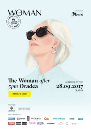 Leadershipul feminin vine la Oradea. The Woman after 5pm!