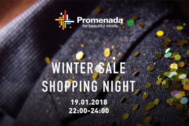 Promenada sarbatoreste sezonul reducerilor pe 19 ianuarie la "Winter Sale Shopping Night".Program prelungit cu zeci de reduceri fulger si oferte speciale