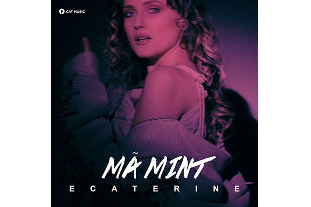 Ecaterine lanseaza piesa si videoclipul "Ma mint"