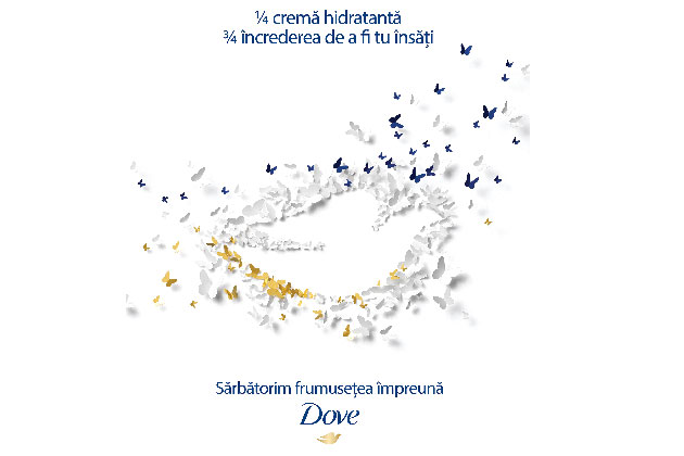 Sarbatorim frumusetea impreuna. Noua campanie Dove te inspira sa ai increderea de a fi tu insati