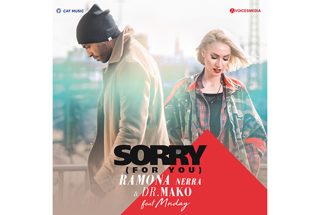 Ramona Nerra & Dr. Mako lanseaza alaturi de Mnday ''Sorry (for you)''