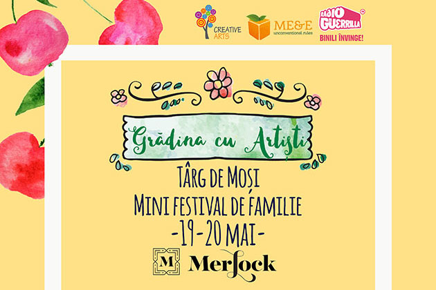 Ce mai e de vazut inainte de Noaptea Muzeelor? Targul de Mosi de la Gradina cu Artisti!