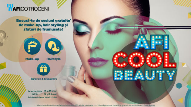Vino la AFI Cotroceni sa ai parte de momentul tau de rasfat la AFI Cool Beauty!
