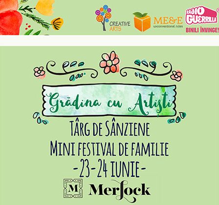 Weekend magic pe 23 - 24 iunie, la Targul de Sanziene de la Gradina cu Artisti