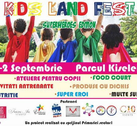 Toamna se numara eroii. Vino in parcul Kiseleff pe 1 si 2 septembie la Kids Land Fest - Superheroes edition 2018!