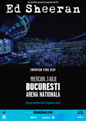 27 septembrie 2018 - se da startul vanzarii biletelelor pentru concertul Ed Sheeran din 3 iulie 2019, Arena Nationala - Bucuresti