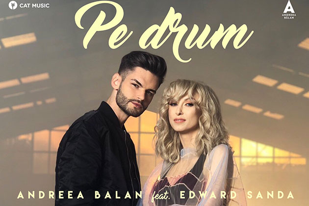 Andreea Balan lanseaza impreuna cu Edward Sanda single-ul si clipul ''Pe drum''