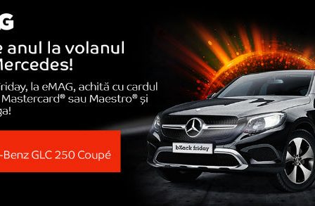 De Black Friday, achita la eMAG cu cardul tau salvat Mastercard® sau Maestro® si poti castiga un Mercedes-Benz