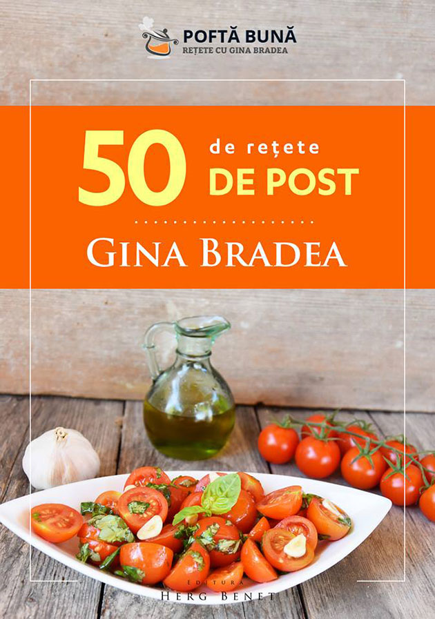 Gina Bradea - 50 de retete de post