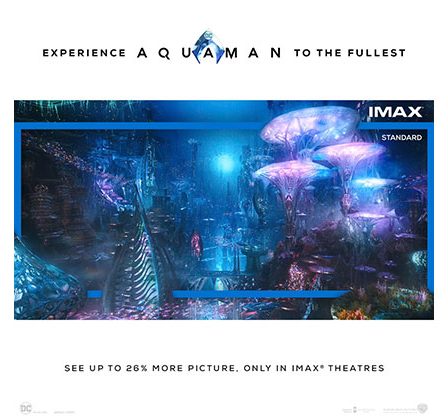 Trei motive sa vezi ''Aquaman'' in format IMAX - 90% din blockbuster-ul DC Comics a fost filmat cu camere IMAX