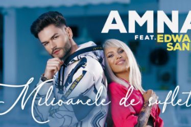 AMNA lanseaza "Milioanele de suflete", feat. Edward Sanda