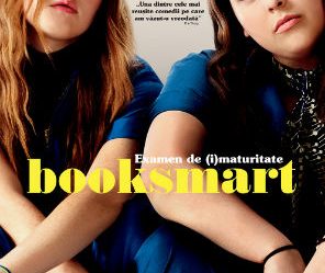 "Booksmart/Examen de (i)maturitate" o poveste originala si profunda despre toleranta si maturizare