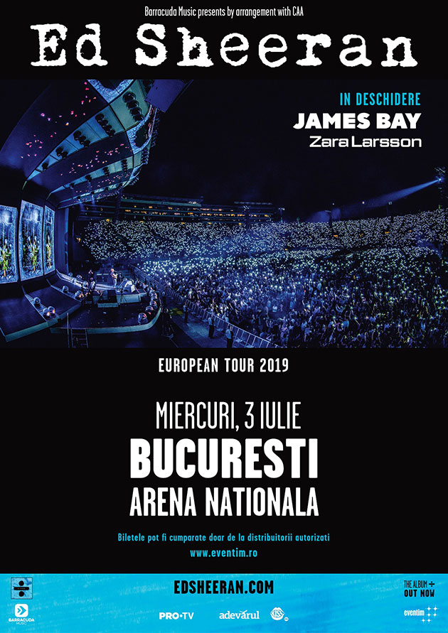 Concert - Ed Sheeran - Bucuresti, 3 iulie 2019