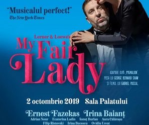 Musicalul "My Fair Lady" se joaca pe 2 octombrie la Sala Palatului