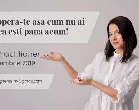 Descopera-te asa cum nu ai stiut ca esti pana acum! NLP Practitioner, formare recunoscuta international, cu Ramona Gherasim