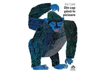 NOU LA EDITURA CARTEA COPIILOR: "Din cap pana in picioare", o noua aparitie bilingva in colectia Eric Carle