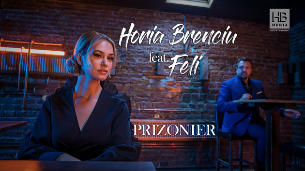 Horia Brenciu si Feli lanseaza "Prizonier"