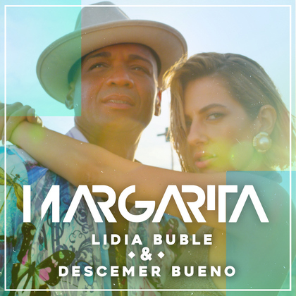 Lidia Buble si Descemer Bueno au gasit reteta perfecta pentru "Margarita"
