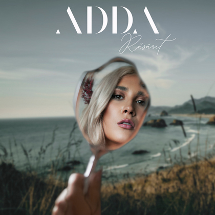 ADDA lanseaza "Rasarit", single ce se va regasi pe albumul "Arta, Viata si Iubire"