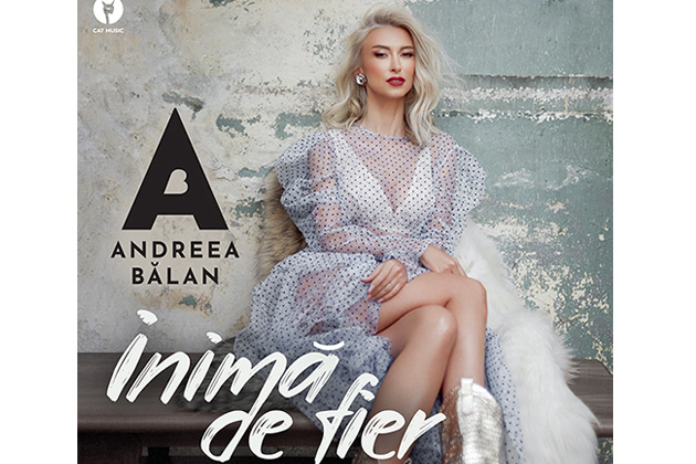 ''Inima de fier'':' Andreea Balan lanseaza povestea vietii sale spusa pe note muzicale