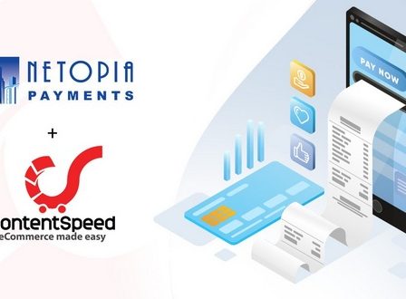 NETOPIA Payments si ContentSpeed au lansat o campanie de digitalizare pentru comerciantii care vor sa-si deschida rapid un magazin online complet functional