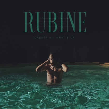 Calota si What's UP lanseaza "Rubine"