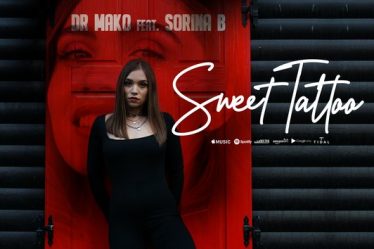 Dr. Mako si Sorina B., fosta concurenta de la Vocea Romaniei, colaboreaza pentru piesa "Sweet Tattoo"!