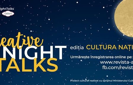 8 speakeri au povestit despre cum se poate integra traditia in industriile creative si culturale la Creative Night Talks - editia Cultura Nationala