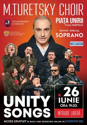 Celebrele grupuri vocale rusesti TURESKY CHOIR si SOPRANO concerteaza pe 26 iunie, in Piata Unirii din Cluj-Napoca, in cadrul turneului "UNITY SONGS"