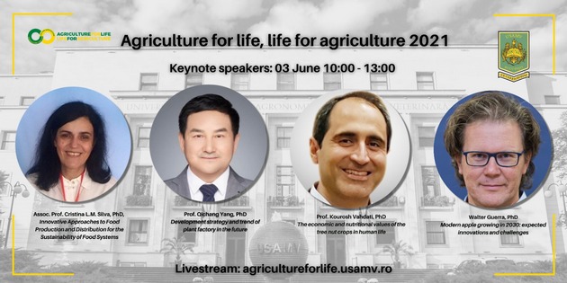 Pol de excelenta in cercetarea universitara, conferinta internationala "Agriculture for Life, Life for Agriculture" isi deschide portile pe 3 iunie 2021 cu peste 900 de lucrari stiintifice inscrise, din 42 de tari