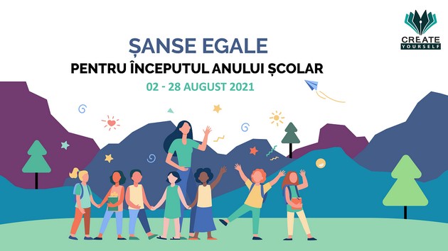 Campania umanitara Sanse egale pentru inceputul anului scolar, intre 2 - 28 august