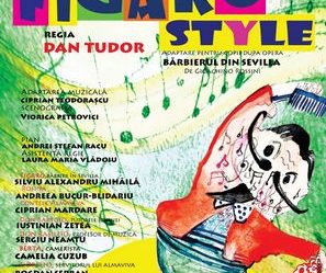 "FIGARO STYLE", adaptare pentru copii dupa opera "Barbierul din Sevilla", in regia lui Dan Tudor, revine in weekend pe scena TEATRULUI MUZICAL AMBASADORII