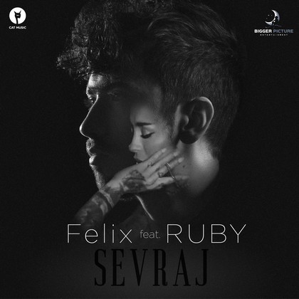 Felix lanseaza primul single din cariera: "Sevraj", alaturi de RUBY