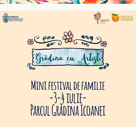 Pe 3 si 4 iulie, Gradina cu Artisti se intoarce in Parcul Gradina Icoanei