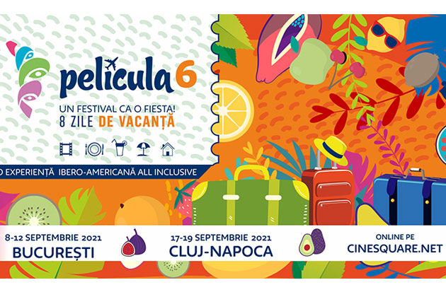 A 6-a editie Película - O VACANTA ALL INCLUSIVE IN SPATIUL LATINO-AMERICAN SI IBERIC PRIN FILME SI EVENIMENTE