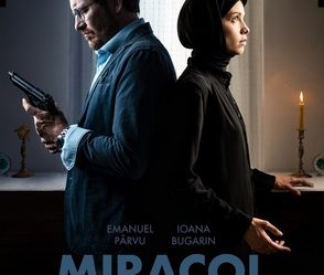 MIRACOL, thriller-ul psihologic in regia lui Bogdan George Apetri, in cinematografele din Romania pe 4 februarie 2022