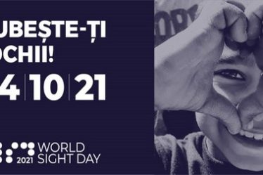 Ziua Mondiala a Vederii 2021: "Iubeste-ti vederea" prin preventie si controale oftalmologice periodice