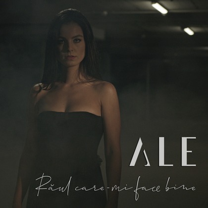 ALE lanseaza "Raul care-mi face bine"