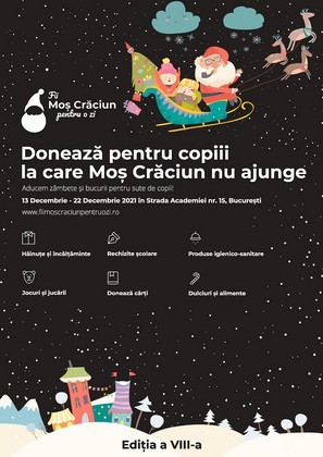 Campania umanitara Fii Mos Craciun pentru copiii la care mosului ii este prea greu sa ajunga, intre 13 - 19 decembrie