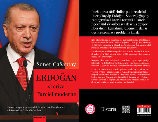 Editura PUBLISOL lanseaza cartea Erdogan si criza Turciei moderne, a reputatului istoric Soner Cagaptay