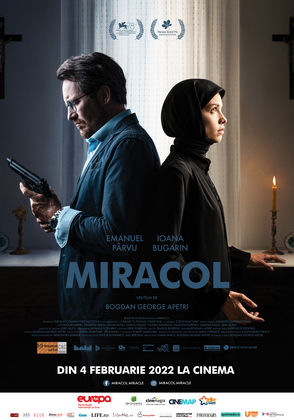 Thrillerul psihologic MIRACOL, regizat de Bogdan George Apetri, de azi in cinematografe