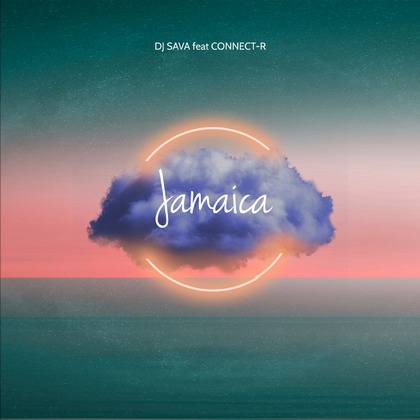 DJ SAVA si Connect-R colaboreaza din nou si lanseaza "Jamaica"